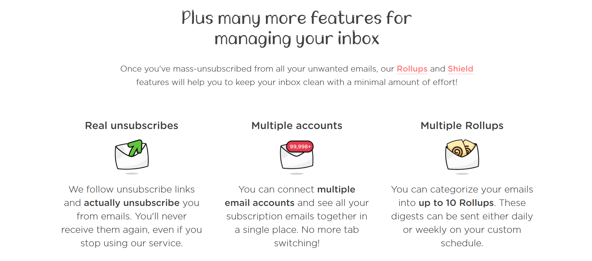 Leave Me Alone Key Features